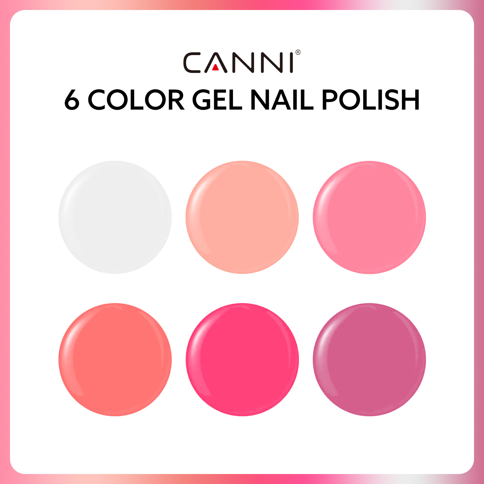 CANNI HEMA FREE UV/LED gél lakk szett 6x9ml - 2311 -  Blush Bliss Bouquet 2