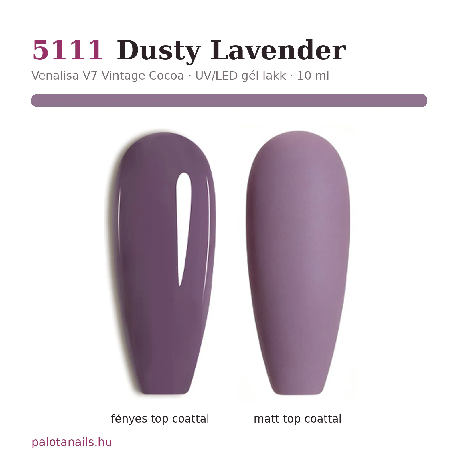 Venalisa UV/LED Gél Lakk 10 ml No.5111 Dusty Lavender 2