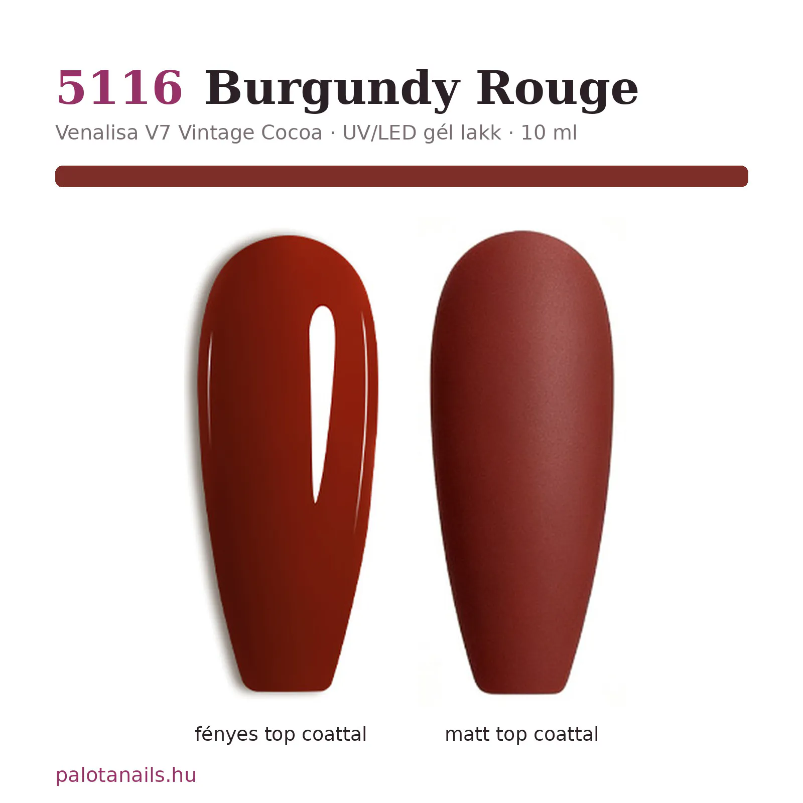 Venalisa UV/LED Gél Lakk 10 ml No.5116 Burgundy Rouge 2