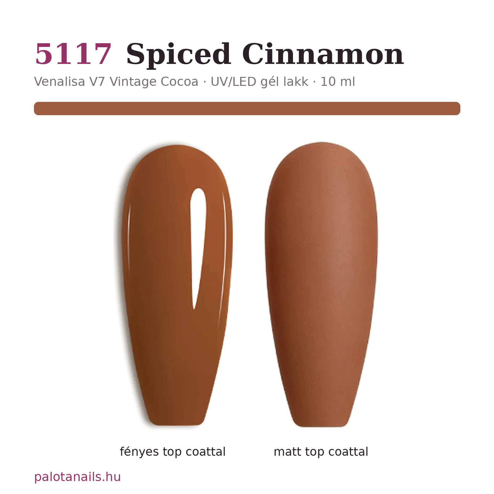 Venalisa UV/LED Gél Lakk 10 ml No.5117 Spiced Cinnamon 2