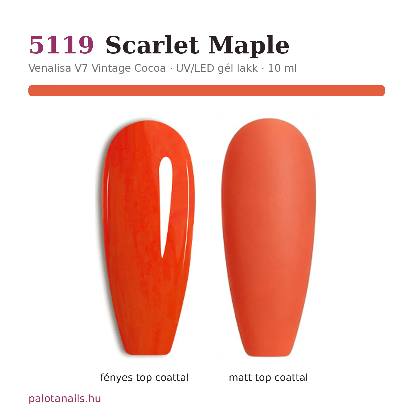 Venalisa UV/LED Gél Lakk 10 ml No.5119 Scarlet Maple 2